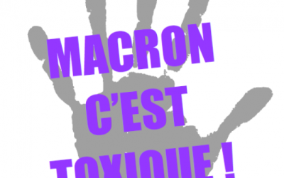 Les violences sexistes et sexuelles, Macron c’est toxique ! [CLIP MILITANT]
