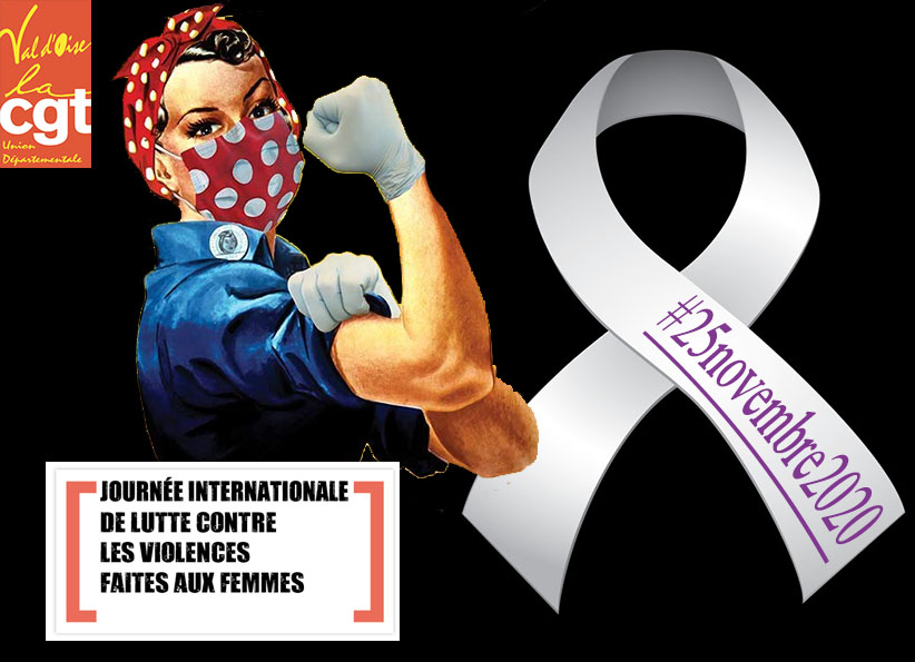 Les 24 et 25 novembre La CGT Val d’Oise dans l’action contre les violences faites aux femmes