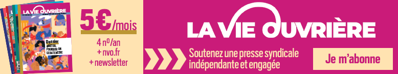 La Vie Ouvrière n°4 – #Meetoo, pourquoi on se bat encore